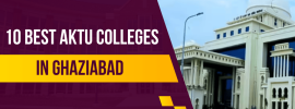 Best AKTU Colleges in Ghaziabad